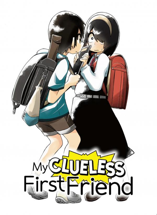 My Clueless First Friend (Official)